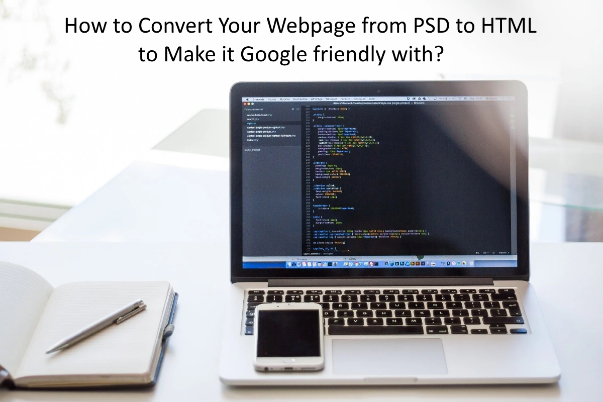 How to Convert Your Webpage from PSD to HTML to Make it Google friendly ...